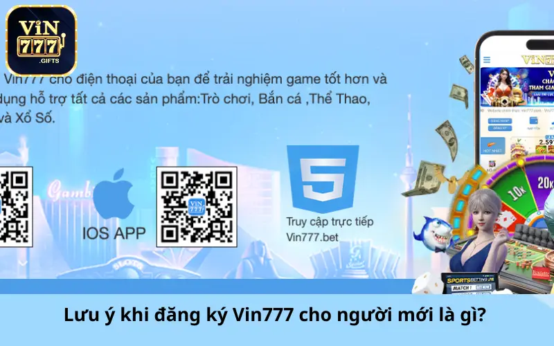 Cần lưu ý gì khi tải App Vin777 về điện thoại di động